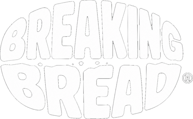 Breaking Bread®